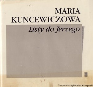 Listy do Jerzego / Maria Kuncewiczowa 