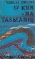 17 kur na tasmanię 01.jpg