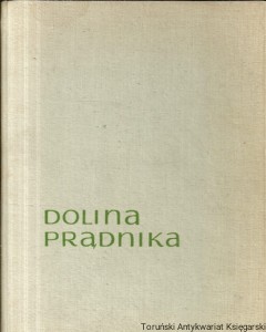 Dolina Prądnika / Henryk Hermanowicz 