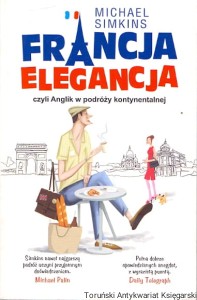 Francja elegancja / Michael Simkins 