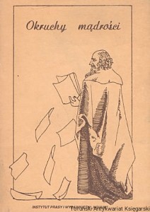 Okruchy mądrości / Jan Paweł Henne (oprac.) 