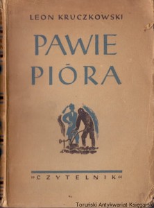 Pawie pióra / Leon Kruczkowski 
