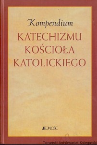 Kompendium Katechizmu Kościoła Katolickiego / Praca zbiorowa 