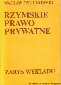 Rzymskie prawo prywatne / Wacław Osuchowski  