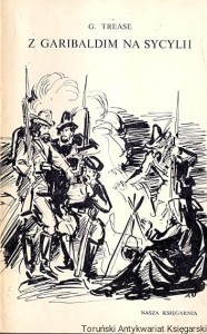 Z Garibaldim na Sycylii / Geoffrey Trease 