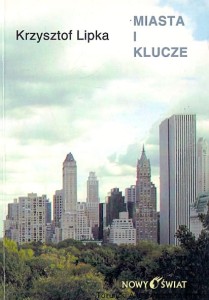 Miasta i klucze / Krzysztof Lipka 
