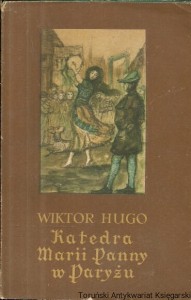 Katedra Marii Panny w Paryżu Tom II /  Wiktor Hugo