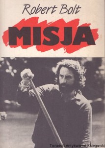 Misja / Robert Bolt  