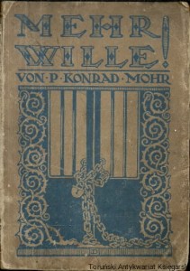Mehr Wille! / Konrad Mohr 