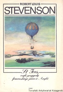 St. Ives, czyli przygody francuskiego jeńca w Ameryce / Robert Louis Stevenson 
