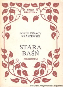 Stara baśń / Józef Ignacy Kraszewski 