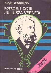 Potrójne życie Juliusza Verne'a / Kiryłł Andriejew (stan dobry)