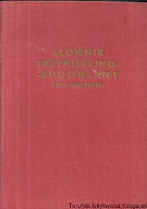 Słownik inżynieryjno-budowlany rosyjsko-polski / A. Zboiński (red.) 