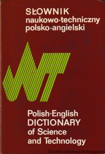 Słownik naukowo-techniczny polsko-angielski. Polish-English Dictionary of Science and Technology / Sergiusz Czerni, Maria Skrzyńska (red.)