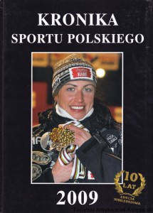 Kronika sportu polskiego 2009 / Bogdan Chruścicki (red.)