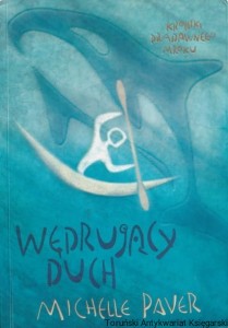 Wędrujący Duch [Kroniki Pradawnego Mroku] / Michelle Paver