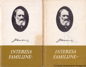 Interesa familijne Tom I-IV / Józef Ignacy Kraszewski