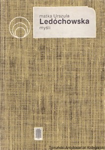 Myśli / Urszula Ledóchowska 