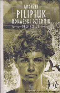 Norweski dziennik: Obce ścieżki, tom 2 / Andrzej Pilipiuk