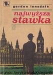  Najwyższa stawka / Gordon Lonsdale 