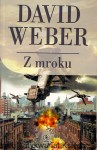Z mroku / David Weber 