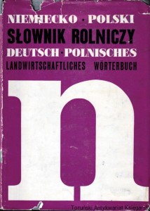 Niemiecko-polski słownik rolniczy. Deutsch-Polnisches landwirtschaftliches worterbuch / K. Gawłowski (red.)