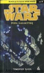 Star Wars : Poza galaktykę  / Timothy Zahn