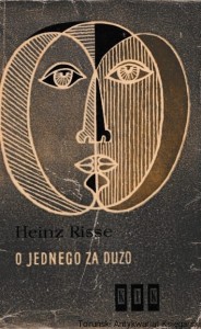 O jednego za dużo / Heinz Risse
