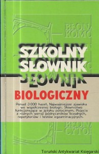 Szkolny słownik biologiczny / Elżbieta Spadzińska-Żak (red.)