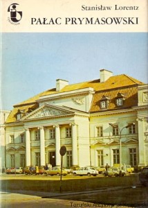 Pałac Prymasowski / Stanisław Lorentz 