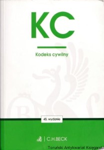 Twoje prawo: Kodeks cywilny wydanie 45. Stan prawny: marzec 2018 / Wydawca: Anna Flisek
