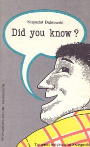 Did you know? / Krzysztof Dąbrowski 