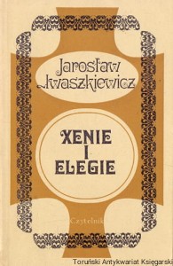 Xenie i Elegie / Jarosław Iwaszkiewicz 