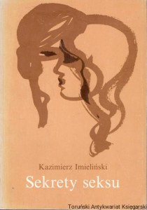 Sekrety seksu / Kazimierz Imieliński 