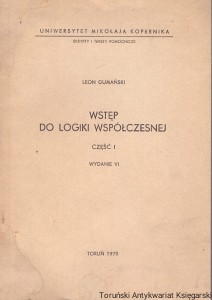 Wstęp do logiki współczesnej część I / Leon Gumański