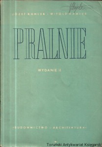Pralnie / Józef Kamler, Witold Kamler