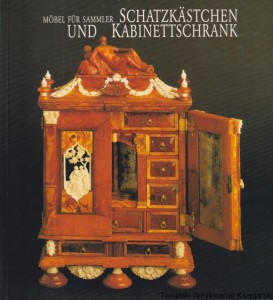 Mobel fur sammler. Schatzkastchen und kabinettschrank / Barbara Mundt (red.)