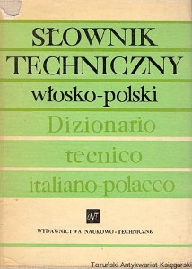 Słownik Techniczny włosko-polski / S. Czerni, M. Skrzyńska (oprac.) 