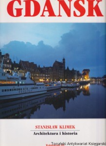 Gdańsk: architektura i historia / Stanisław Klimek