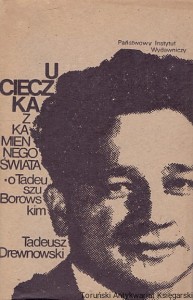 Ucieczka z kamiennego świata / Tadeusz Drewnowski 