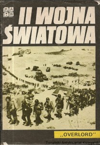II wojna światowa "Overlord" / Praca zbiorowa 