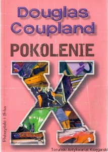 Pokolenie X / Douglas Coupland  