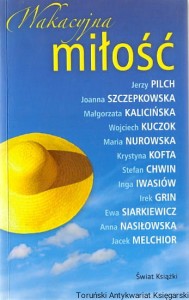 Wakacyjna miłość / Praca zbiorowa 
