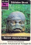 Sezam starożytności / Zdzisław Skrok