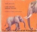 i my mamy swoje mamy NK.jpg