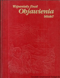 Wspaniały finał Objawienia bliski! / Praca zbiorowa 