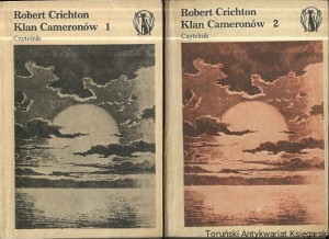 Klan Cameronów T. 1,2 / Robert Crichton  