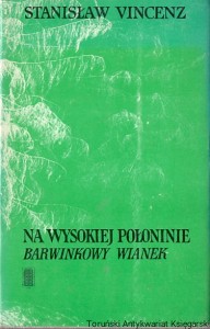 Na wysokiej połoninie barwinkowy wianek : Epilog / Stanisław Vincez   