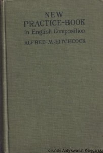 New practice-book in English Composition / Alfred M. Hitchcock