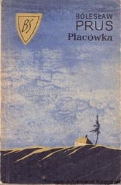 Placówka / Bolesław Prus (była nagroda szkolna)